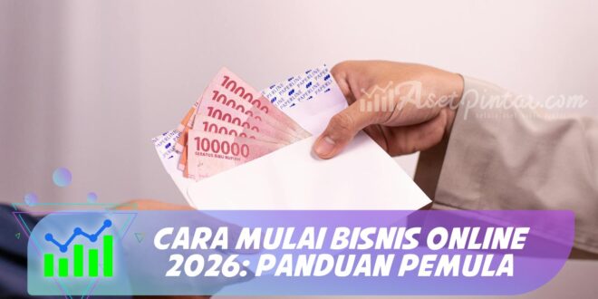 CARA MULAI BISNIS ONLINE 2026: PANDUAN PEMULA