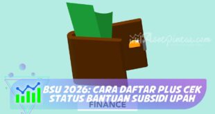 BSU 2026: CARA DAFTAR PLUS CEK STATUS BANTUAN SUBSIDI UPAH