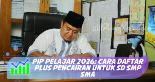 PIP PELAJAR 2026: CARA DAFTAR PLUS PENCAIRAN UNTUK SD SMP SMA